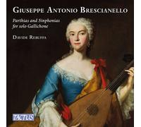 Brescianello / Rebuffa - Partite E Sinfonie Per Gallichone [Compact Discs]
