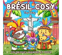 Brésil Cosy : coloriages mignons et doux
