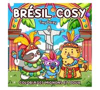 Brésil Cosy : coloriages mignons et doux