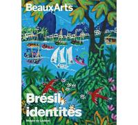 Brésil, identités Au musée de Lodève - Collectif - Beaux Arts Editions - broché - Catalogue d'exposition