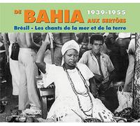 Bresil : les Chants de la Mer et de la Terre