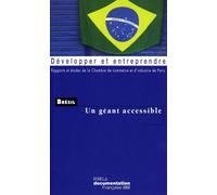 Brésil - Un géant accessible - Collectif - Documentation Francaise - broché - Etude