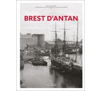 Brest d'Antan - Mathilde Jounot - Hc Eds - broché - Beau livre