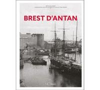Brest d'Antan - Nouvelle édition Mathilde Jounot (Auteur)