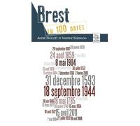 Brest En 100 Dates
