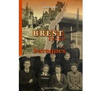 Brest, le lycée en baraques 1945-1955