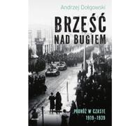 Brest nad Bugiem - Andrzej Dołgowski (Buch auf Polnisch)