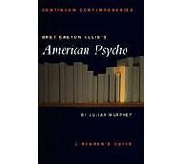 Bret Easton Ellis's American Psycho