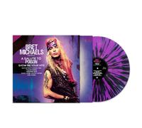 Bret Michaels – A Salute to Poison – Show Me Your Hits – Vinyle LP splatter violet/noir