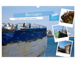 Bretagne Ambiance d'un cimetière à bateaux (Calendrier mural 2027 DIN A3 vertical), CALVENDO calendrier mensuel: Découvrez la beauté captivante de nos photos d'épaves de bateaux.