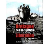 Bretagne de l occupation a la liberation Pur (Auteur)
