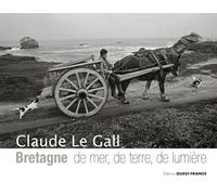 Bretagne, de mer, de terre, de lumière