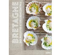 Bretagne: Des recettes et des rencontres