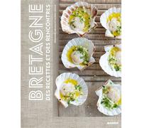 Bretagne Des recettes et des rencontres - Valérie Lhomme - Mango - relié - Guide