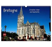 Bretagne - Entre mer et histoire, Version française (Calendrier mural 2026 DIN A3 portrait), Calendrier CALVENDO mensuel