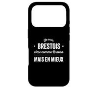 Bretagne Fier D'être Brestois Breton Brest Cadeau Humour bzh Coque pour iPhone 17 Pro
