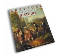 Bretagne images et histoire - Alain Croix - Apogee - relié - Beau livre
