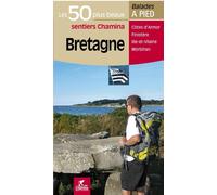 Bretagne les 50 plus beaux sentiers - Collectif - Chamina Eds - broché - Guide