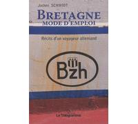 Bretagne, Mode d'emploi