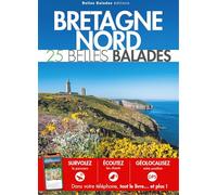 Bretagne Nord : 25 Belles Balades