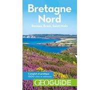 Bretagne Nord: Rennes, Brest, Saint-Malo