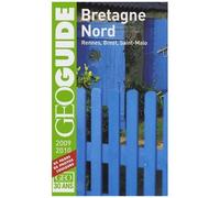 Bretagne Nord - Rennes, Brest, Saint-Malo - Edition 2009-2010