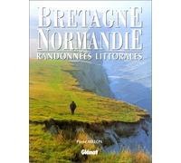 BRETAGNE NORMANDIE RANDONNEES LITTORALES