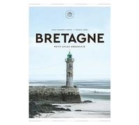 Franck Juery – Bretagne : Petit atlas hédoniste – Relié – Éditions du Chêne