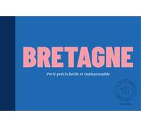 Bretagne - Petit précis futile et indispensable - Marie Duval-Kérivel - Point Nemo - broché - Guide
