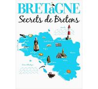 Bretagne, secrets de Bretons