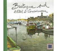 Bretagne sud: D'Etel à Concarneau