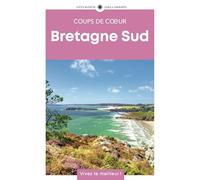 Bretagne Sud: Guide Coups de coeur