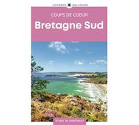 Bretagne Sud Guide Coups de coeur - Collectif - Gallimard Loisirs - broché - Guide