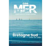 Bretagne sud par la cote Découverte de la Bretagne Sud par la côte - J. CORMIER - Cote Mer - broché - Guide