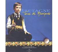 Bretagne, Terre De Musiques. Avec Cd-Rom