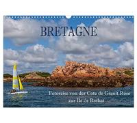 Bretagne - Voyage photo de la Côte de Granit Rose à l'île de Bréhat, Version française (Calendrier mural 2026 DIN A3 portrait), Calendrier CALVENDO mensuel