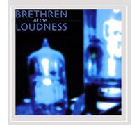Brethren of The Loudness