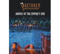 Brethren: Skirmish Tabletop Wargame - Armies Of The Empire's End