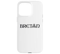 Breton Fier Identité Breizh & Humour Celtique Région France Coque pour iPhone 15 Pro Max