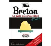 Breton Stéphanie Bioret, Hugues Bioret, Julie Godefroy – Breton - Guide de conversationdes enfants