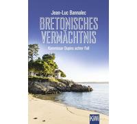 Bretonisches Vermächtnis: Kommissar Dupins achter Fall