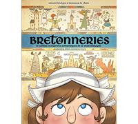 Bretonneries - tome 02: 10 contes et légendes authentiques de la vraie Bretagne