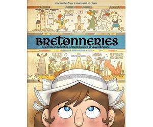 Bretonneries - tome 02 10 contes et légendes authentiques de la vraie Bretagne - Vincent Leveque - Fluide Glacial-Audie - cartonné - Bande dessinée