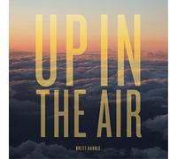 Brett Harris Up in the Air (Vinyl) Deluxe 12" Album