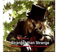 Brett Marvin & the Thunderbolts - Than Strange