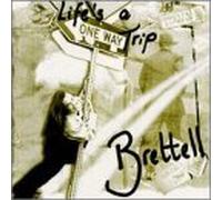 Brettell, Julie - Life's a One Way Trip
