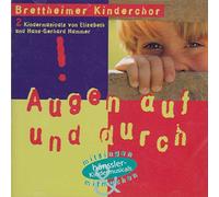 Brettheimer Kinderchor - Augen auf und durch