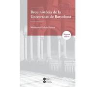 Breu Història De La Universitat De Barcelona (2ª Ed.) - [Livre en VO] Montserrat Fullola Pericot (Auteur)