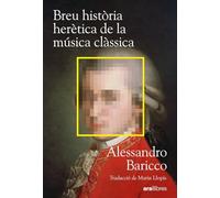 Breu història herètica de la música clàssica