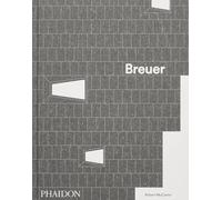 Robert McCarter – Breuer – Relié – Phaidon Press